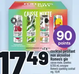 Metro COCKTAIL PÉTILLANT NON ALCOOLISÉ ROMEO'S GIN | ROMEO'S SPARKLING COCKTAIL offer