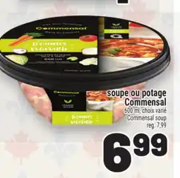 Metro SOUPE OU POTAGE COMMENSAL | COMMENSAL SOUP offer