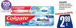 Jean Coutu COLGATE Selected oral care products offer