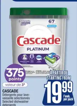 Jean Coutu CASCADE Selected dishwasher detergents offer
