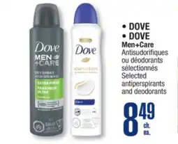 Jean Coutu DOVE, DOVE Men+Care Selected antiperspirants and deodorants offer