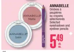 Jean Coutu ANNABELLE Selected eyeshadows and eyeliner pencils offer