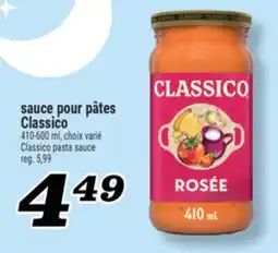 Marché Richelieu SAUCE POUR PÂTES CLASSICO | CLASSICO PASTA SAUCE offer