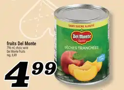 Marché Richelieu FRUITS DEL MONTE | DEL MONTE FRUITS offer