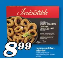 Marché Richelieu CALMARS CROUSTILLANTS IRRÉSISTIBLE | IRRÉSISTIBLE FROZEN CRISPY CALAMARI offer