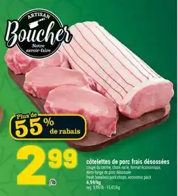 Marché Richelieu CÔTELETTES DE PORC FRAIS DÉSOSSÉES | FRESH BONELESS PORK CHOPS offer