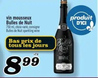 Marché Richelieu VIN MOUSSEUX BULLES DE NUIT | BULLES DE NUIT SPARKLING WINE offer