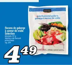 Marché Richelieu FLOCONS DE GOBERGE À SAVEUR DE CRABE SELECTION | SELECTION CRAB FLAVOURED POLLOCK FLAKES offer