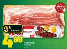 Marché Richelieu BACON SELECTION | SELECTION BACON offer