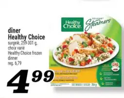 Marché Richelieu DÎNER HEALTHY CHOICE | HEALTHY CHOICE FROZEN DINNER offer
