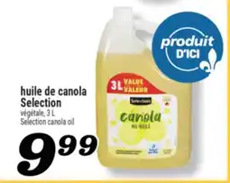 Marché Richelieu HUILE DE CANOLA SELECTION | SELECTION CANOLA OIL offer
