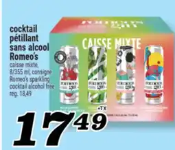 Marché Richelieu COCKTAIL PÉTILLANT SANS ALCOOL ROMEO'S | ROMEO'S SPARKLING COCKTAIL ALCOHOL FREE offer