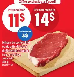 Maxi BIFTECK DE CONTRE-FILET OU DE CÔTE DÉSOSSÉ DE NOUVELLE-ZÉLANDE offer
