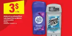 Maxi DÉODORANT OU ANTISUDORIFIQUE LADY SPEED STICK OU MENNEN offer