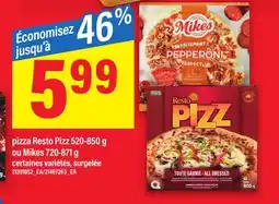 Maxi PIZZA RESTO PIZZ, 520-850 G OU MIKES, 720-871 G offer