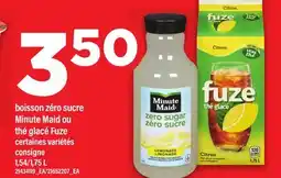 Maxi BOISSON ZÉRO SUCRE MINUTE MAID OU THÉ GLACÉ FUZE, 1,54/1 offer