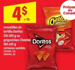 Maxi CROUSTILLES DE TORTILLA DORITOS, 210-280 G OU GRIGNOTINES CHEETOS, 180-285 G offer