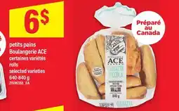 Maxi PETITS PAINS BOULANGERIE ACE | ROLLS offer