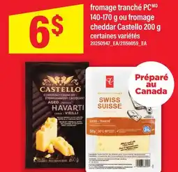 Maxi FROMAGE TRANCHÉ PC 140-170 G OU FROMAGE CHEDDAR CASTELLO 200 G offer