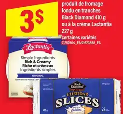 Maxi PRODUIT DE FROMAGE FONDU EN TRANCHES BLACK DIAMOND, 410 G OU À LA CRÈME LACTANTIA, 227 G offer