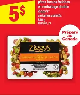 Maxi PÂTES FARCIES FRAÎCHES EN EMBALLAGE DOUBLE ZIGGY'S offer