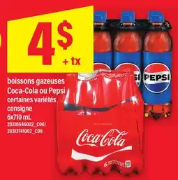 Maxi BOISSONS GAZEUSES COCA-COLA OU PEPSI offer