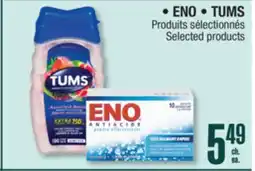 Jean Coutu ENO, TUMS Produits sélectionnés offer