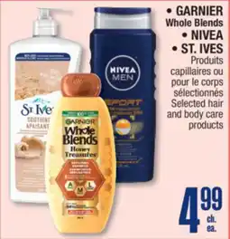 Jean Coutu GARNIER Whole Blends NIVEA, ST. IVES Selected hair and body care products offer