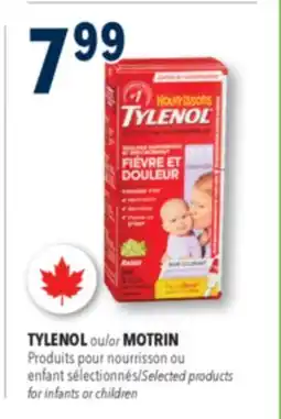 Familiprix TYLENOL or MOTRIN, Selected products for infants or children offer