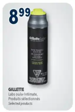 Familiprix GILLETTE, Labs or Intimate, Selected products offer