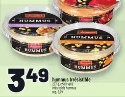 Metro HUMMUS IRRÉSISTIBLE | IRRÉSISTIBLE HUMMUS offer