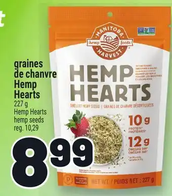 Metro GRAINES DE CHANVRE HEMP HEARTS | HEMP HEARTS HEMP SEEDS offer
