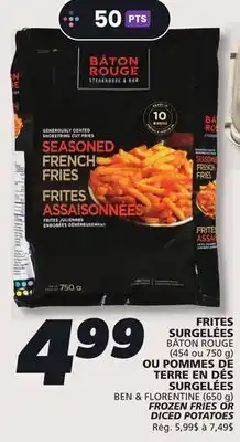 IGA BÂTON ROUGE FROZEN FRIES OR DICED POTATOES offer