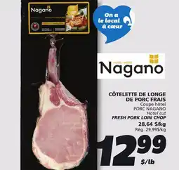 IGA PORC NAGANO FRESH PORK LOIN CHOP offer
