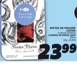 IGA HUNTER MARINE COOKED OCTOPUS LEGS offer