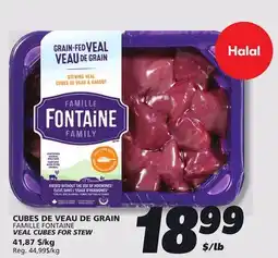 IGA FAMILLE FONTAINE VEAL CUBES FOR STEW offer