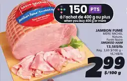 IGA JAMBON FUMÉ SMOKED HAM offer