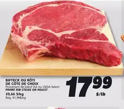 IGA PRIME RIB STEAK OR ROAST offer