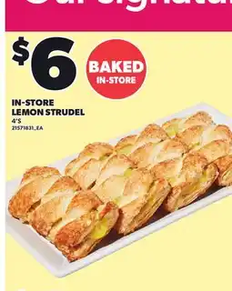 Loblaws IN-STORE LEMON STRUDEL, 4'S offer