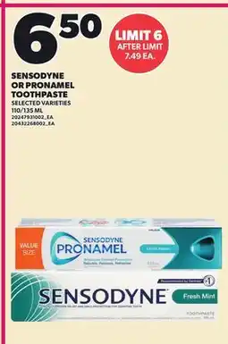 Loblaws SENSODYNE OR PRONAMEL TOOTHPASTE, 110/135 ML offer