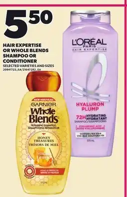 Loblaws HAIR EXPERTISE OR WHOLE BLENDS SHAMPOO OR CONDITIONER offer
