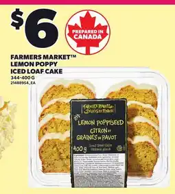 Loblaws FARMERS MARKET LEMON POPPY ICED LOAF CAKE offer