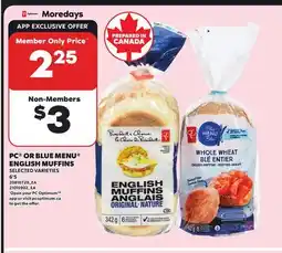 Loblaws PC OR BLUE MENU ENGLISH MUFFINS, 6'S offer
