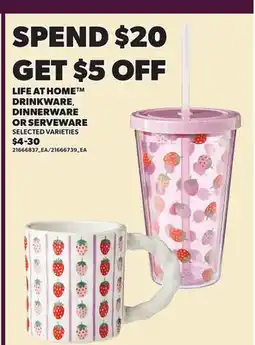 Loblaws LIFE AT HOME DRINKWARE OR SERVEWARE offer