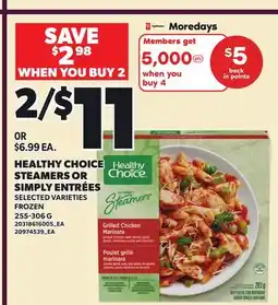 Loblaws HEALTHY CHOICE STEAMERS OR SIMPLY ENTRÉES offer
