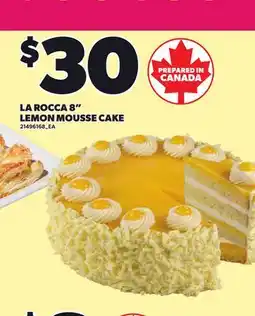 Loblaws LA ROCCA 8 LEMON MOUSSE CAKE offer