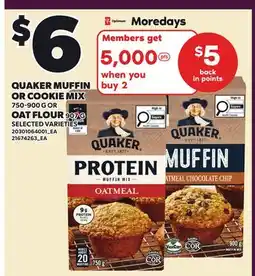 Loblaws QUAKER MUFFIN OR COOKIE MIX, 750-900 G OR OAT FLOUR , 907 G offer