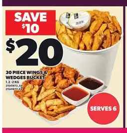 Loblaws 30 PIECE WINGS & WEDGES BUCKET offer