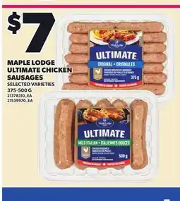 Loblaws MAPLE LODGE ULTIMATE CHICKEN SAUSAGES offer