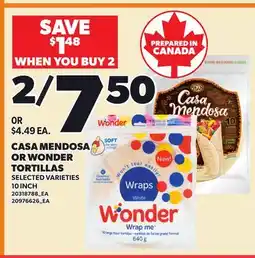 Loblaws CASA MENDOSA OR WONDER TORTILLAS, 10 INCH offer